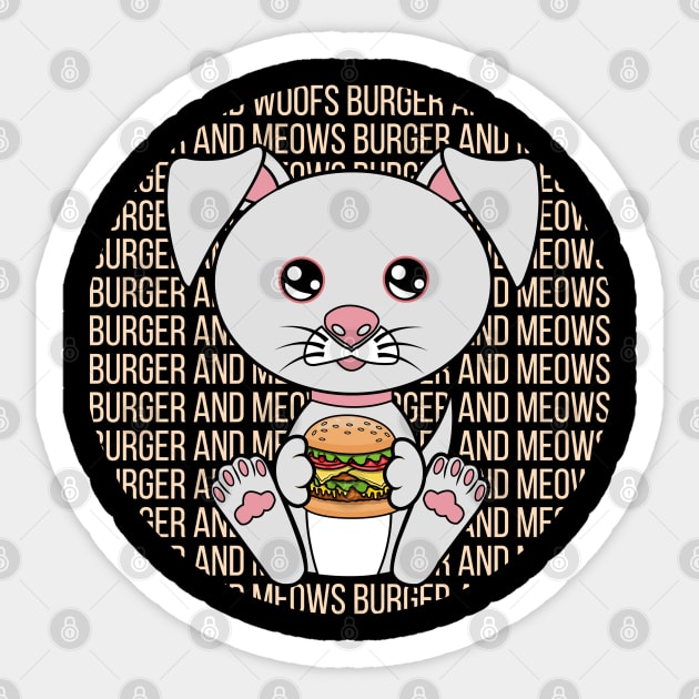 All I Need is burger and dogs, burger and dogs, burger and dogs lover Sticker by JS ARTE